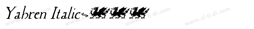 Yahren Italic字体转换